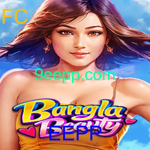 Descubra as Emoções e Estratégias de BanglaBeauty: Um Jogo Inovador na Era EEPP